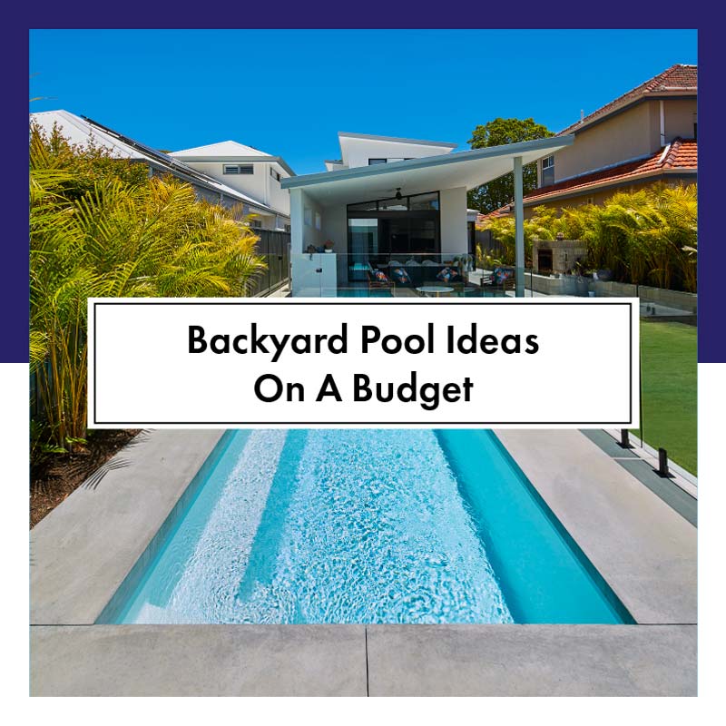 backyard-pool-ideas-on-a-budget-feature