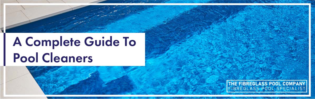 complete-guide-to-pool-cleaners-landscape