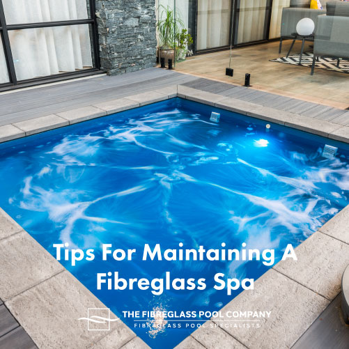 maintaining-a-fibreglass-spa-featuredimage